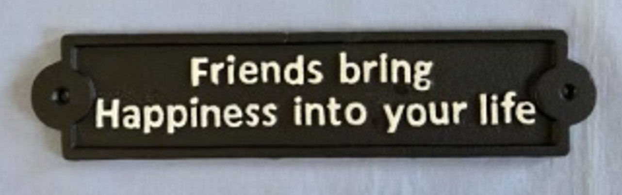 Wall Plaque - Friends Bring Happiness ....