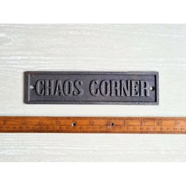 Plaque CHAOS CORNER Cast Antique Iron 50mm x 200mm