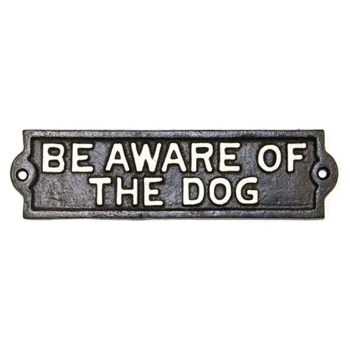 Wall Plaque - Be Aware Of The Dog