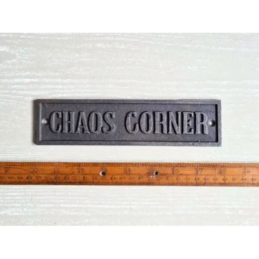 Plaque CHAOS CORNER Cast Antique Iron 50mm x 200mm