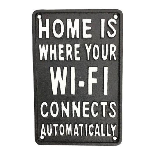 Wall Plaque - Home is Where Your WiFi Connects
